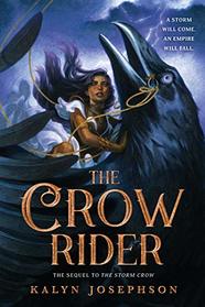 The Crow Rider (Storm Crow, Bk 2)