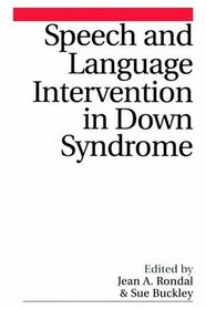 Speech and Language Intervention in Down Syndrome