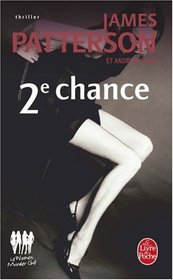 Deuxieme Chance (French Edition)