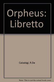 Orpheus: Libretto