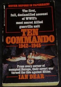 Ten Commando, 1942 -1945