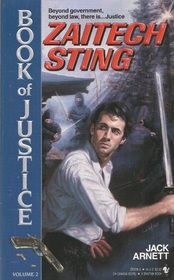 Zaitech Sting (Book of Justice, Bk 2)