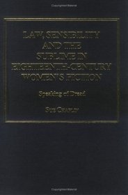 Law, Sensibility, and the Sublime in Eighteenth-Century Women's Fiction: Speaking of Dread