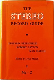 Stereo Record Guide: v. 8