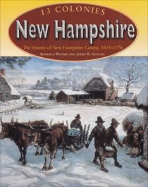 New Hampshire (Wiener, Roberta, 13 Colonies.)