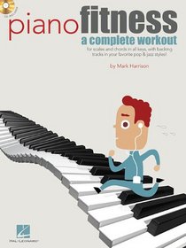 Piano Fitness: A Complete Workout