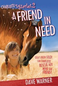 A Friend in Need (Charlotte and the Starlet)