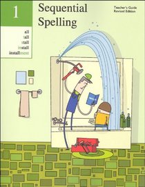 Sequential Spelling 1 Teacher's Guide