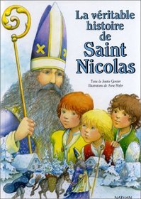 La Vritable Histoire de Saint Nicolas