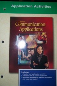 Glencoe Communication Applications (Glencoe Communication Applications Activities)