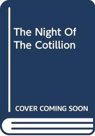 Night of the Cotillion