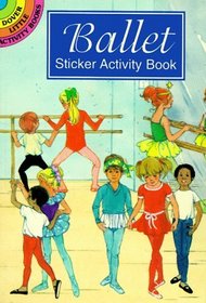 Ballet Sticker Activity Book (Dover Little Activity Books)