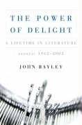 The Power of Delight: A Lifetime in Literature