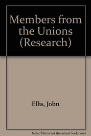 Members from the unions (Research)