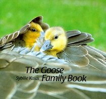 The Goose Family Book (Michael Neugebauer Books)