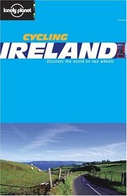 Lonely Planet Cycling Ireland (Lonely Planet Cycling Guides)