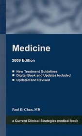 Medicine, 2009 Edition (Current Clinical Strategies Medical Book)