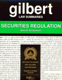 Gilbert Law Summaries: Securities Regulation