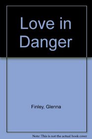 Love in Danger