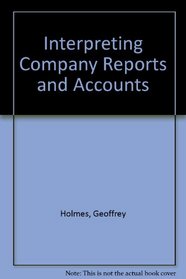 Interpreting Company Reports and Accounts