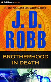Brotherhood in Death (In Death, Bk 42) (Audio CD) (Abridged)