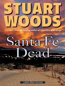 Santa Fe Dead  (Ed Eagle, Bk 3) (Large Print)