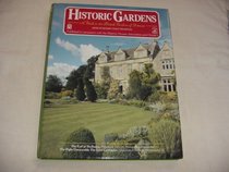 Historic Gardens: A Guide to 160 British Gardens of Interest