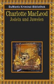 Jodeln und Juwelen.