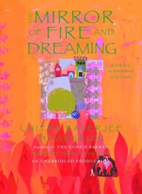 The Mirror of Fire and Dreaming