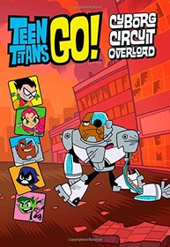 Teen Titans Go!: Cyborg Circuit Overload