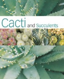Cacti and Succulents (Hamlyn Care Manual)