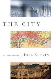 The City : A Global History (Modern Library Chronicles)