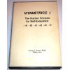 Vitametrics I: The human formula for self-evaluation, -A, -B, -C, +D, +E. -F