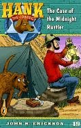 The Case of the Midnight Rustler (Hank the Cowdog 19)