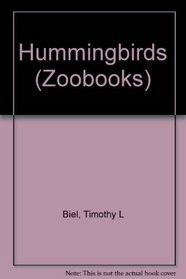 Hummingbirds (Zoo Books (Mankato, Minn.).)
