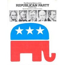Pictorial History of the Republican Party