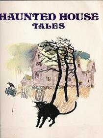 Haunted House Tales