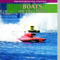 Boats on the Move (Transportation Station)