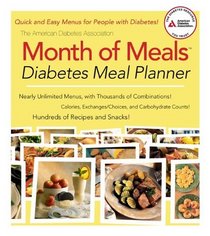 The American Diabetes Assocation Month of Meals Cookbook