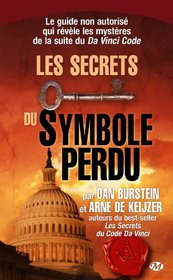 Les Secrets du Symbole perdu (French Edition)