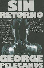Sin retorno (The Turnaround) (Spanish Edition)