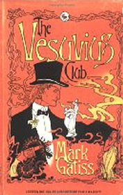 The Vesuvius Club (Lucifer Box, Bk 1)