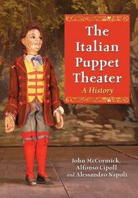 The Italian Puppet Theater: A History