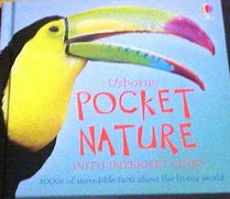 Pocket Nature With Internet Links: 1000S of Incredible Facts About the Living World (Pocket Nature)