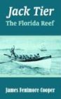 Jack Tier: The Florida Reef