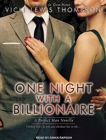 One Night With A Billionaire (Perfect Man)