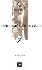 L'ethnomethodologie (5e ed)