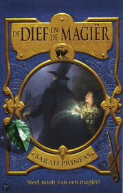 De dief en de magier (Stolen) (Magic Thief, Bk 1) (Dutch Edition)