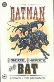 Batman: The Blue, the Grey, the Bat