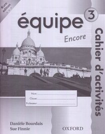 Equipe: Encore Workbook Pt. 3